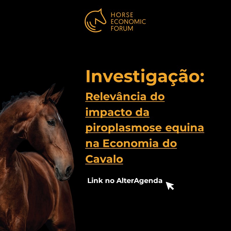 Relevância do impacto da piroplasmose equina na Economia do Cavalo- Inquérito
