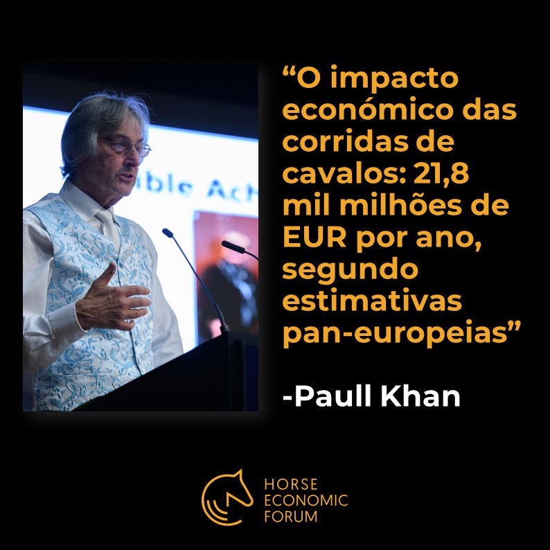 Paull Khan: “O impacto económico das corridas de cavalos”