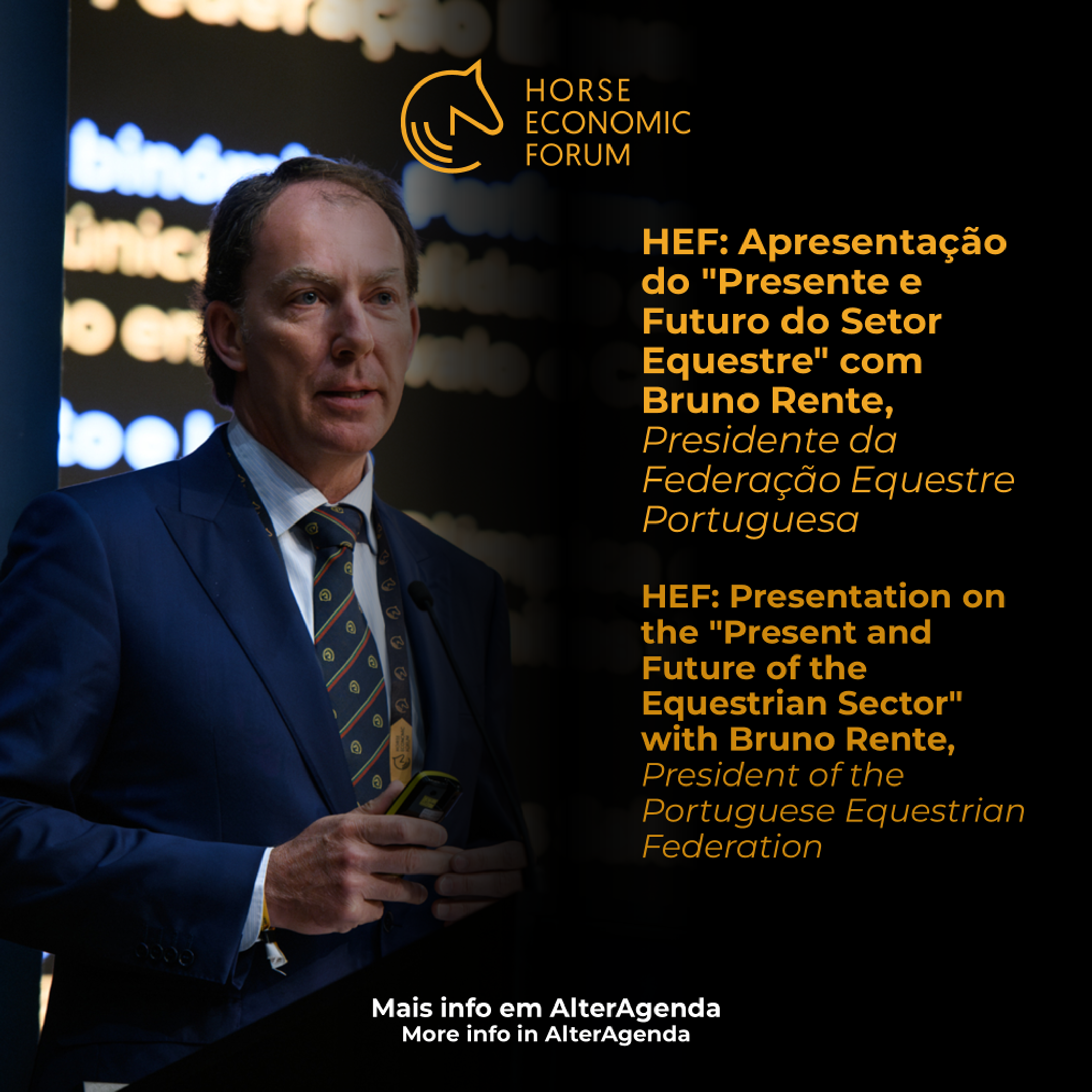 HEF: Apresentação do “Presente e Futuro do Setor Equestre” – com Bruno Rente, Presidente da Federação Equestre Portuguesa